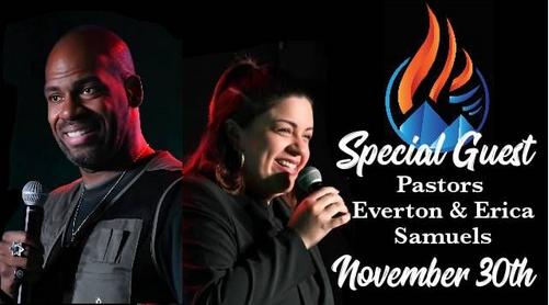 Special Guests Pastors Everton and Erika Samuels
